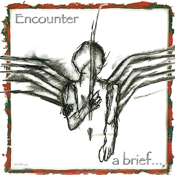 Encounter - A brief...